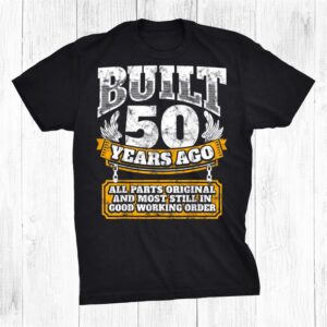 50th Birthday Shirt B Day Gift Saying Age0 Year Joke Shirt