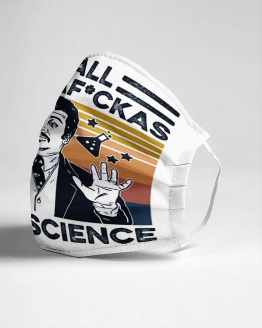 Y'all Mother Fuckers Need Science Face 