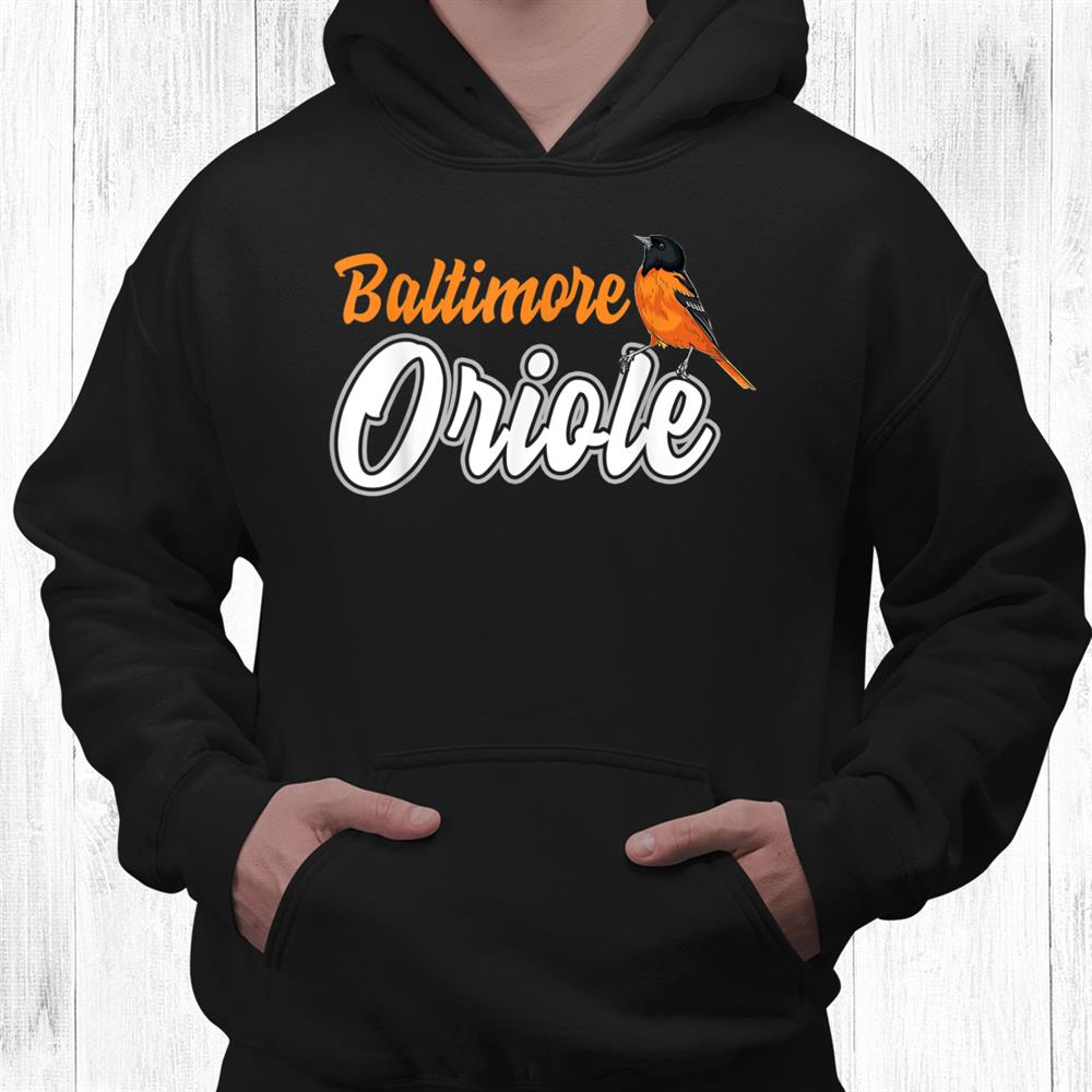 Birds Baltimore Oriole Baltimore Oriole Bird Shirt