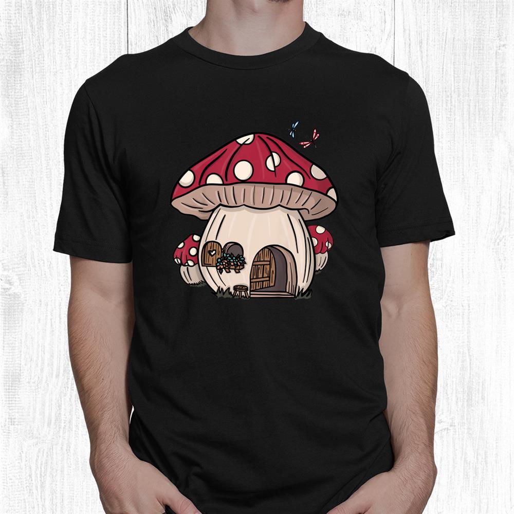 Cottagecore Aesthetic Mushroom House Fairytale Goblincore Shirt