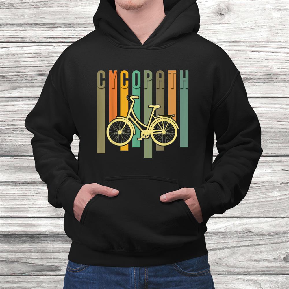 Funny Cycopath Bicycle Cyclist Humor Shirt
