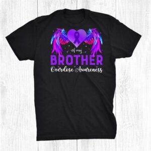 I Wear Purple In Memory Of My Brother Overdose Awareness Shirt