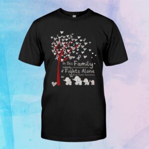 In This Family Nobody Fights Alone Brain Tumor Month Shirt