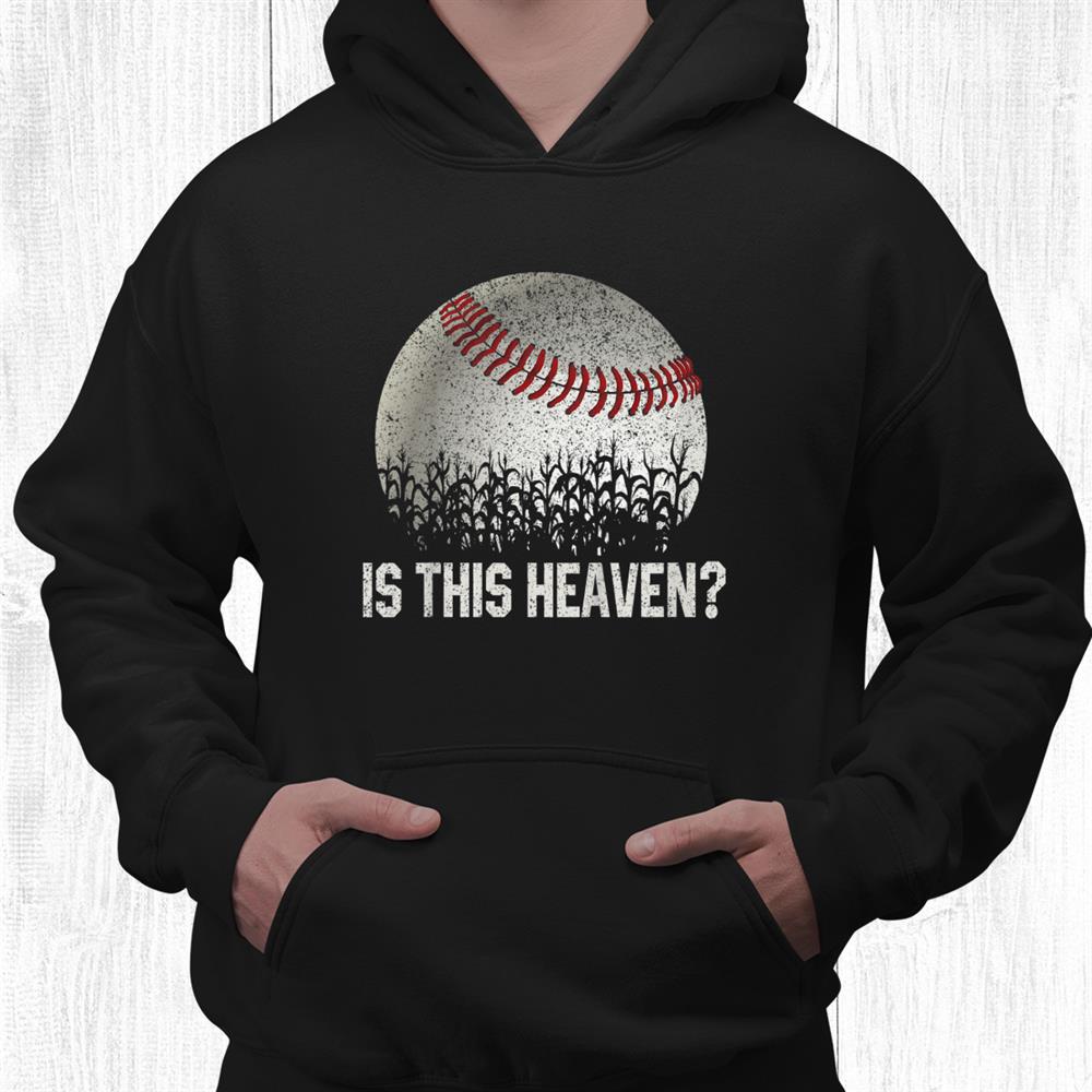 Is This Heaven No It’s Iowa Vintage Baseball Corn Field Shirt