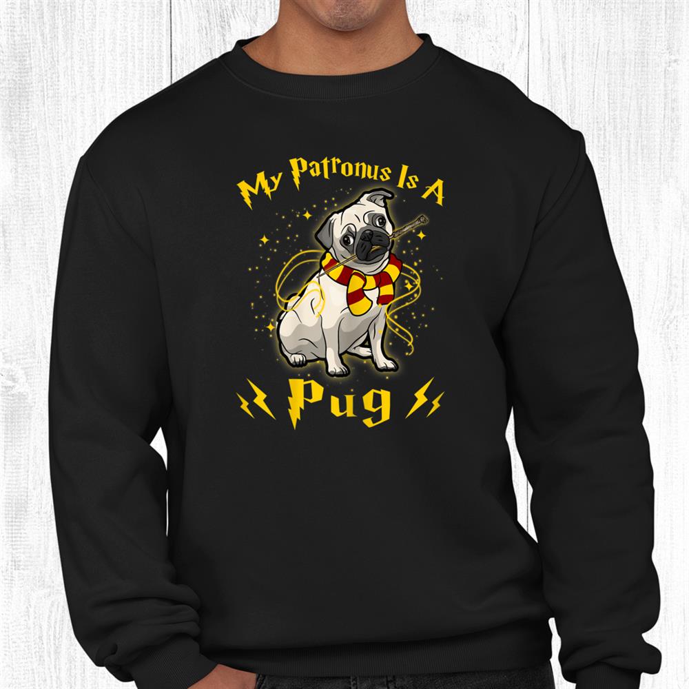 My Patronus Is A Pug Shirt