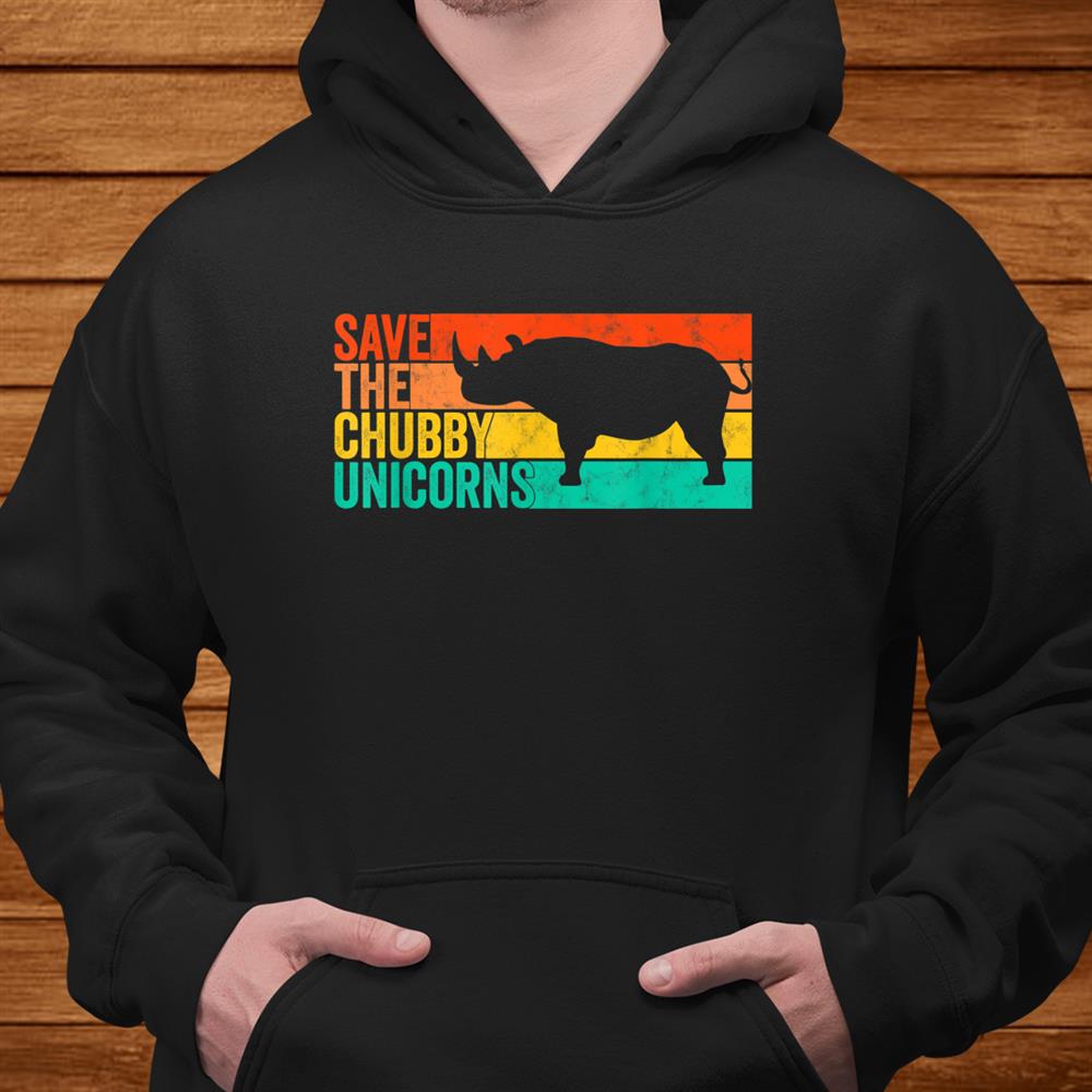 Save The Chubby Unicorns Vintage Fat Rhino Funny Shirt
