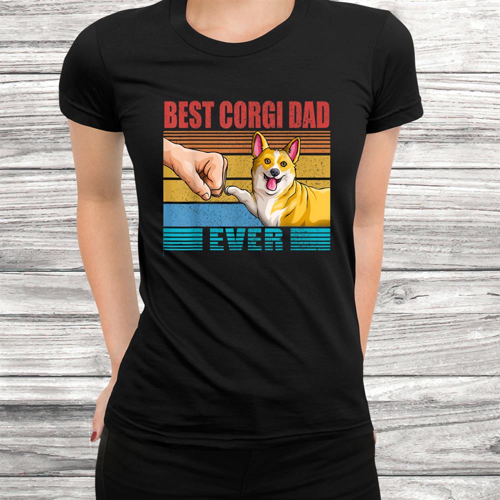 Vintage Best Corgi Dad Ever Shirt Retro Dog Fist Bump Shirt