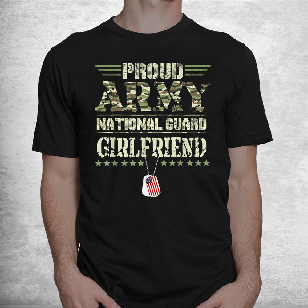 Proud Army National Guard Girlfriend 