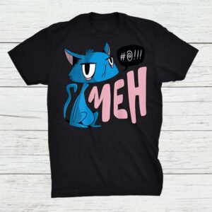 Funny Meh Cat Gift For Cat Moms And Cat Dads Shirt