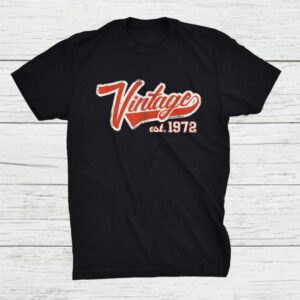 Vintage 1972 Special Edition Retro Baseball 50th Birthday Shirt