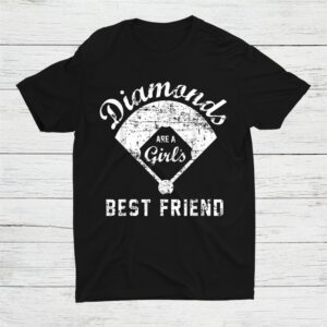 Diamonds Are A Girl’s Best Friend Softball Mom Shirt