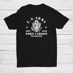 Fort Carson Colorado Us Army Base Shirt