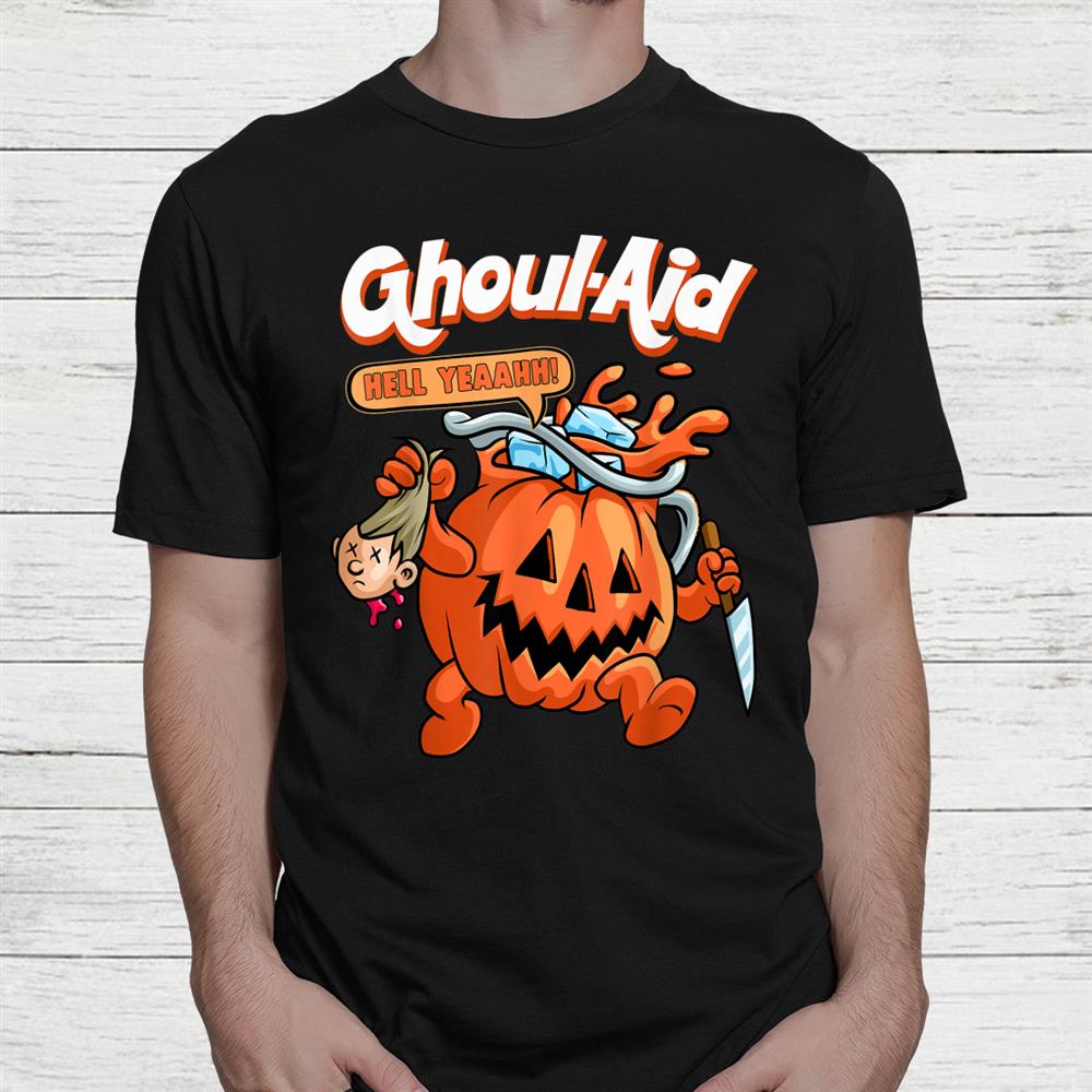 Cool Ghoul Aid Funny Ghoul Pumpkin Shirt