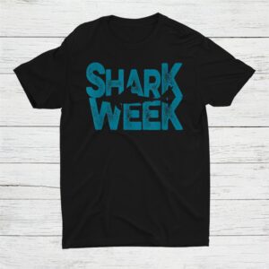 Shark 2022 Week Shirt