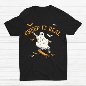 Creep It Real Ghost Halloween Fall Season Shirt