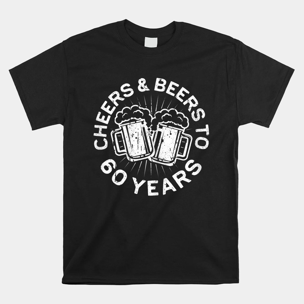 Cheers And Beers To 60 Years T-shirt 60th Birthday Shirt