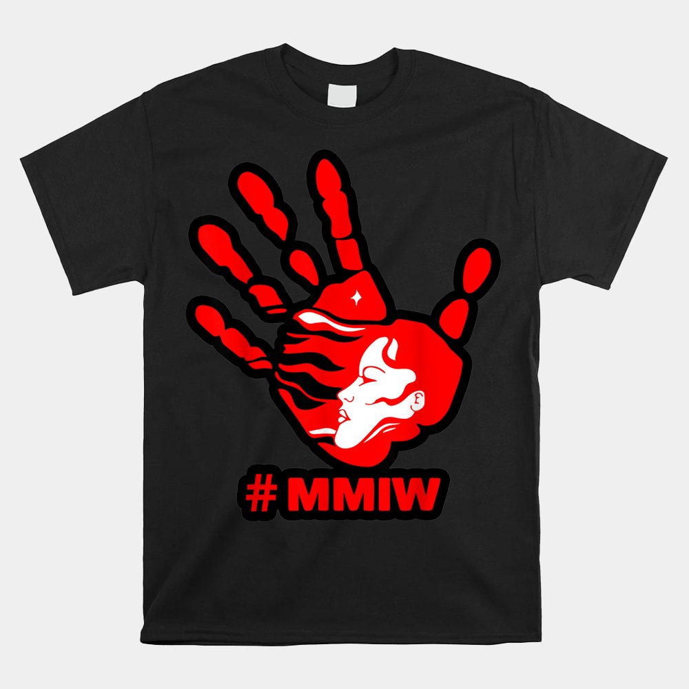 Mmiw Awareness Indigenous Stolen Sisters Shirt