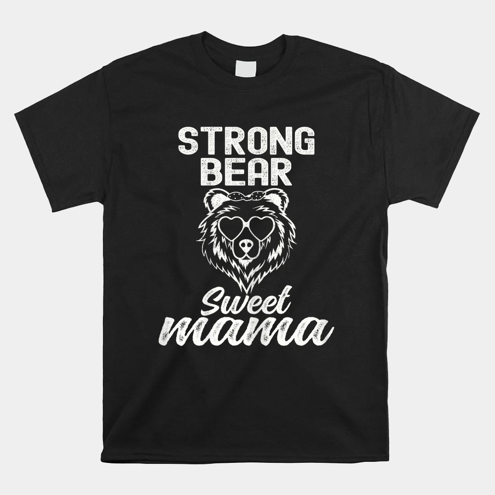 Womens Don't Mess With Mama Bear Face Sunglasses Shirt