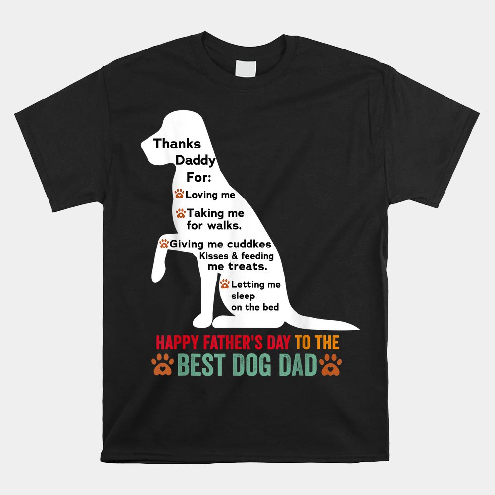 Dog Dad Quote Father's Day Shirt