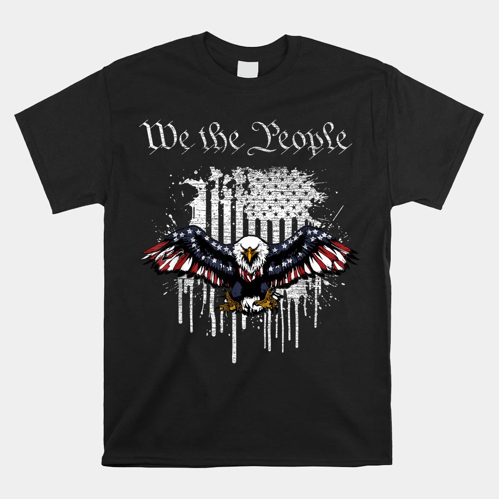 We The People Patriotic Eagle American Flag 4th July Shirt